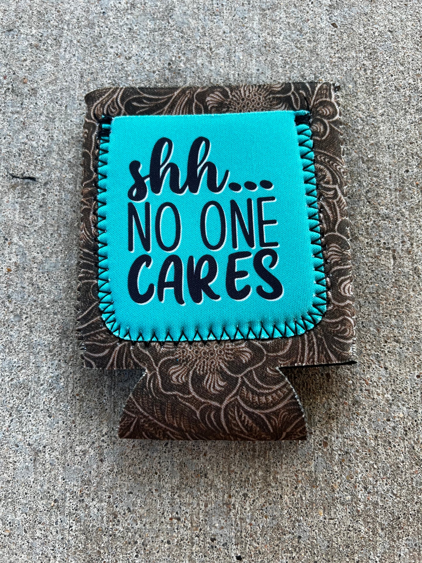 Shh… No One Cares